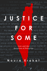 Justice for Some -  Noura Erakat