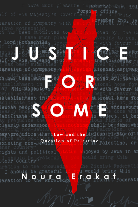 Justice for Some -  Noura Erakat