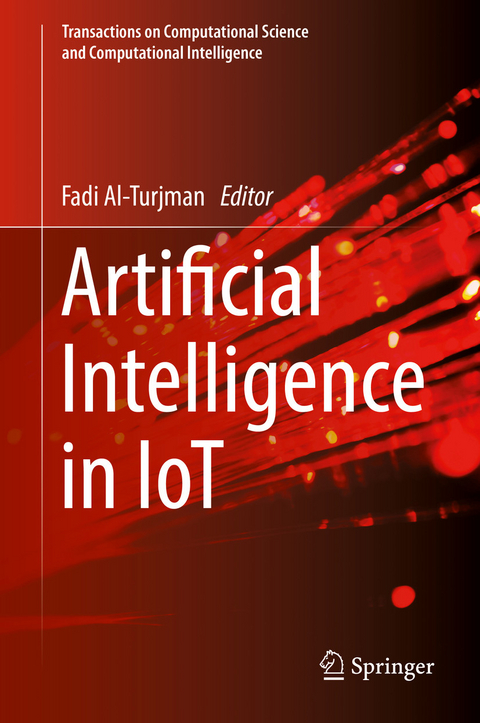Artificial Intelligence in IoT - 