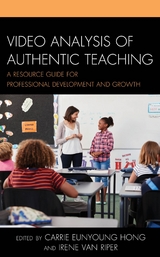 Video Analysis of Authentic Teaching - 