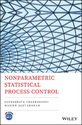 Nonparametric Statistical Process Control - Subhabrata Chakraborti, Marien Graham