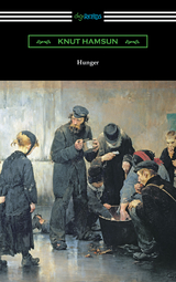 Hunger - Knut Hamsun