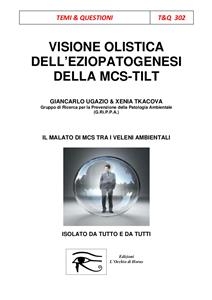 Visione Olistica dell'eziopatogenesi della MCS-TILT