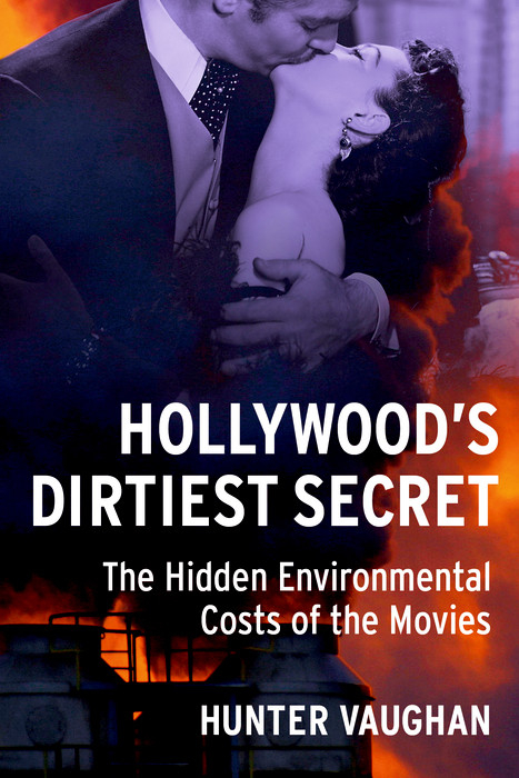 Hollywood's Dirtiest Secret - Hunter Vaughan