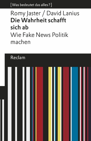 Die Wahrheit schafft sich ab