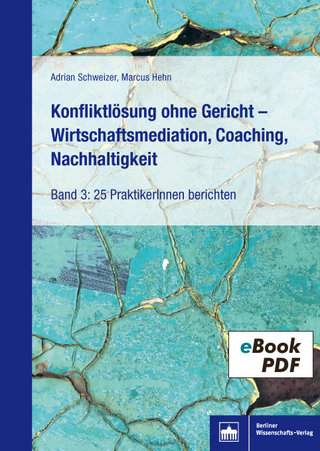 Konfliktlösung ohne Gericht - Wirtschaftsmediation, Coaching, Nachhaltigkeit