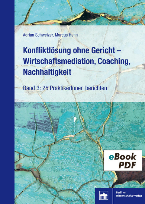 Konfliktlösung ohne Gericht - Wirtschaftsmediation, Coaching, Nachhaltigkeit - 