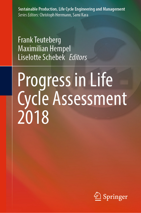 Progress in Life Cycle Assessment 2018 - 