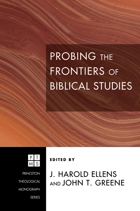 Probing the Frontiers of Biblical Studies - 