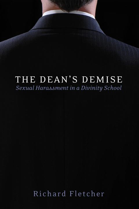 The Dean&rsquo;s Demise - Richard Fletcher