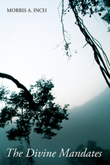 The Divine Mandates - Morris A. Inch