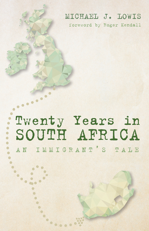 Twenty Years in South Africa - Michael J. Lowis