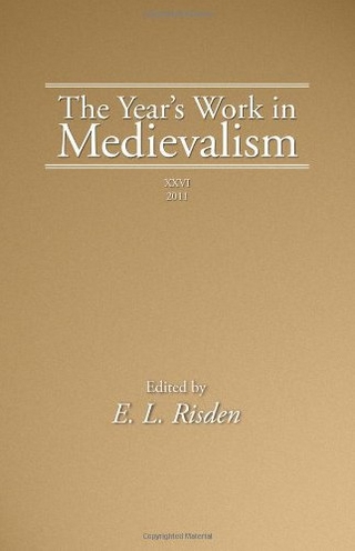 The Year’s Work in Medievalism, 2011