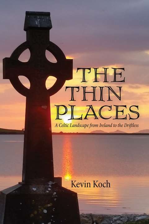 The Thin Places - Kevin Koch