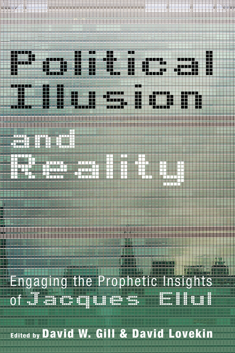 Political Illusion and Reality - 