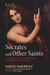 Socrates and Other Saints - Dariusz Karlowicz