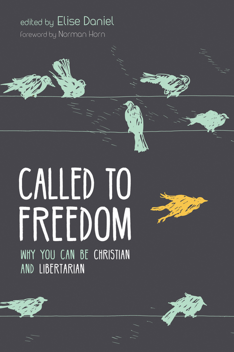 Called to Freedom - 