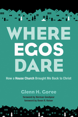 Where Egos Dare - Glenn Goree