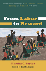 From Labor to Reward - Martha C. Taylor