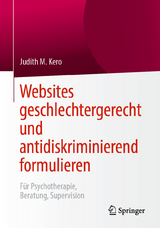 Websites geschlechtergerecht und antidiskriminierend formulieren - Judith M. Kero