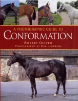 Photographic Guide to Conformation - Oliver, Robert; Langrish, Bob