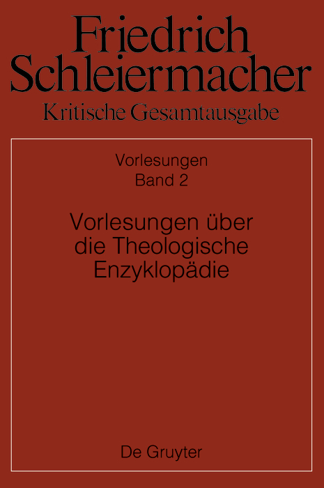 Vorlesungen &uuml;ber die Theologische Enzyklop&auml;die - 