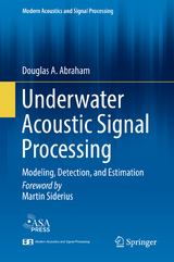 Underwater Acoustic Signal Processing - Douglas A. Abraham