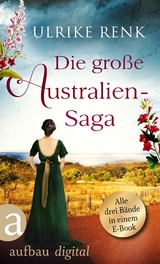 Die gro&szlig;e Australien-Saga - Ulrike Renk