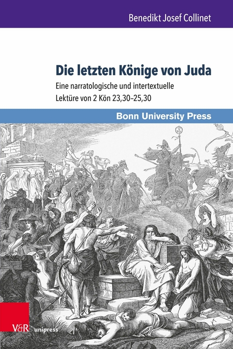 Die letzten K&ouml;nige von Juda -  Benedikt Josef Collinet