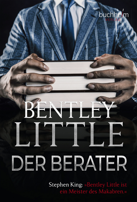 Der Berater -  Bentley Little
