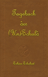 Tagebuch der (Un)Schuld - Sabine Schubert