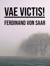 Vae victis! - Ferdinand von Saar