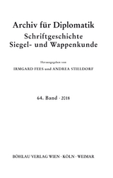 Archiv f&uuml;r Diplomatik, Schriftgeschichte, Siegel- und Wappenkunde - 
