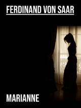 Marianne - Ferdinand von Saar