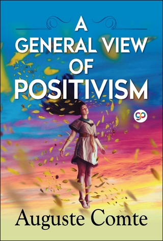 General View of Positivism