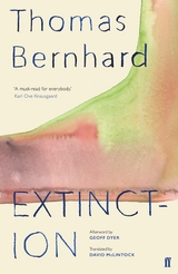 Extinction -  Thomas Bernhard