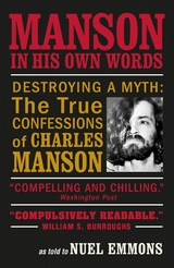 Manson in His Own Words -  Nuel Emmons