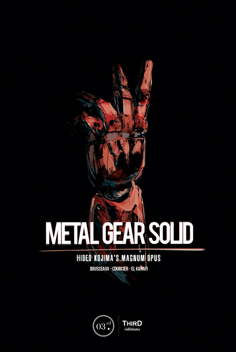 Metal Gear Solid - Nicolas Courcier, Mehdi El Kanafi, Denis Brusseaux