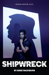 Shipwreck -  Washburn Anne Washburn