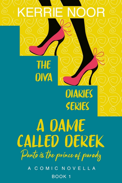 A Dame Called Derek -  Kerrie Noor