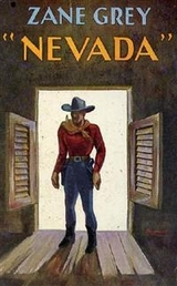 Nevada - Zane Grey