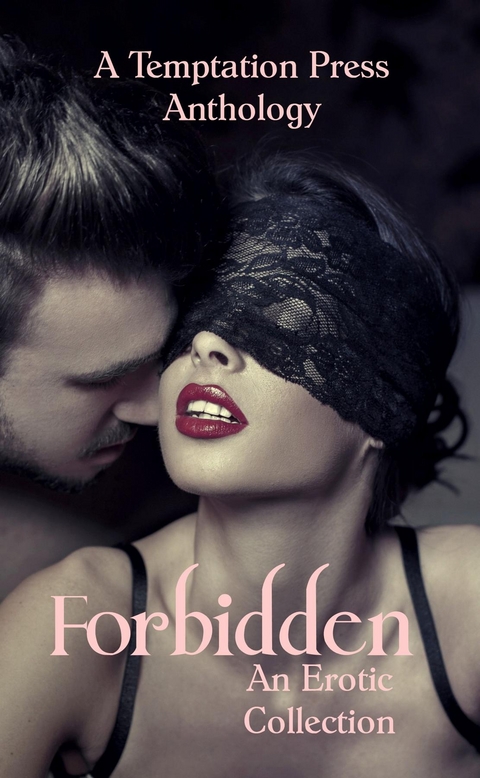 Forbidden -  Temptation Press Anthology