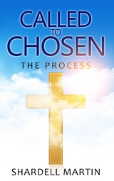 Called To Chosen - Shardell Martin