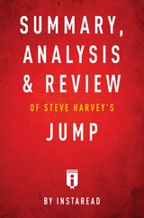 Summary, Analysis & Review of Steve Harvey's Jump by Instaread - Instaread Summaries