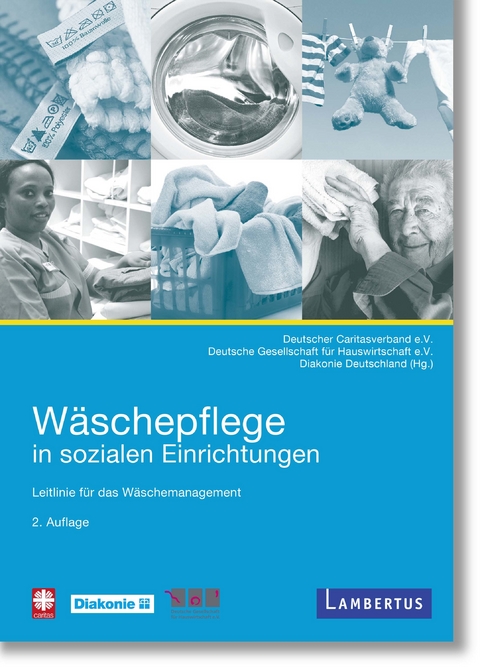 W&auml;schepflege in sozialen Einrichtungen - 