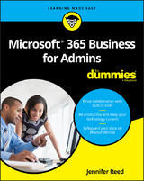 Microsoft 365 Business for Admins For Dummies -  Jennifer Reed