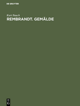 Rembrandt. Gem&auml;lde - Kurt Bauch