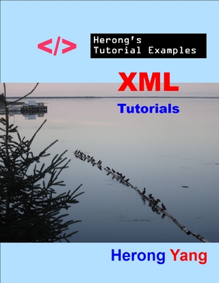 XML Tutorials - Herong's Tutorial Examples