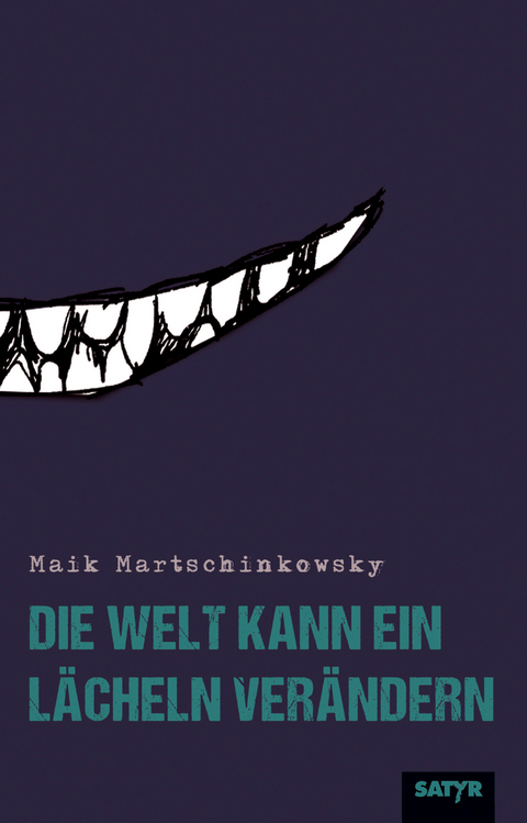 Die Welt kann ein L&auml;cheln ver&auml;ndern - Maik Martschinkowsky