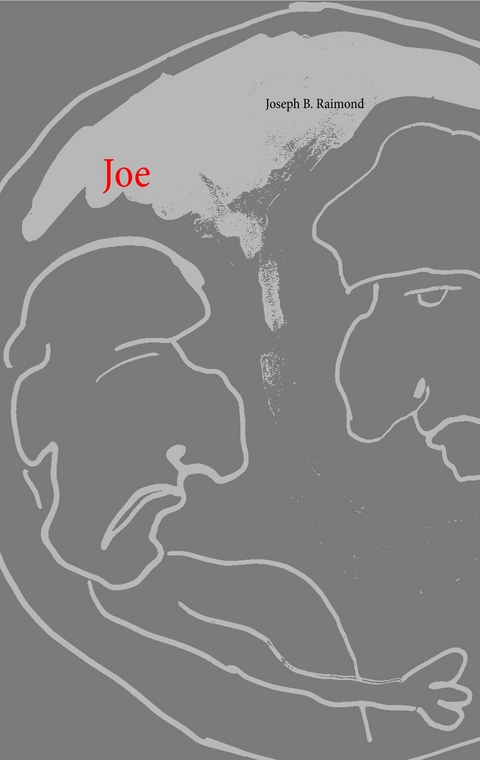 Joe - Joseph B. Raimond